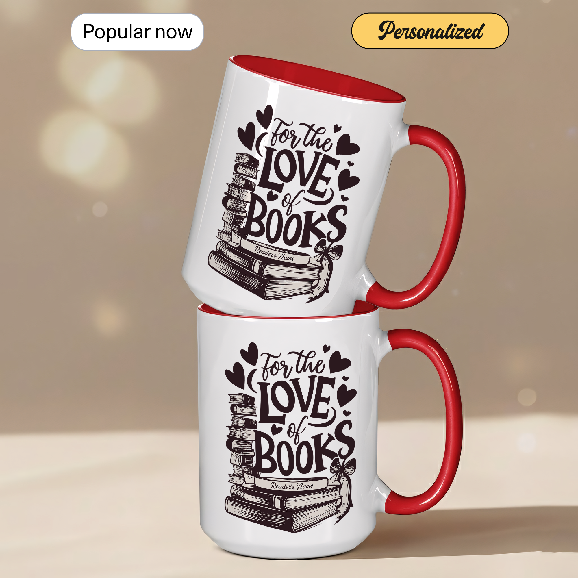 For The Love Of Books Personalized Mug – Custom Book Lover Gift – Reader Coffee Cup – Romantic Literary Mug 11oz 15oz | Mug 119