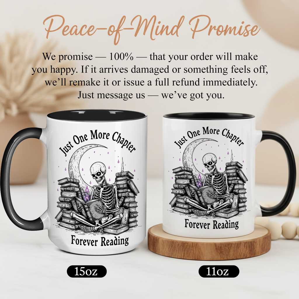 Just One More Chapter Mug – Forever Reading Skeleton Mug – Gothic Book Lover Gift – Dark Humor Reader Coffee Cup 11oz 15oz | Mug 117