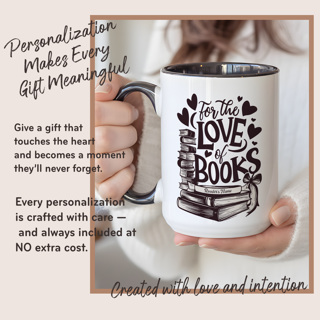 For The Love Of Books Personalized Mug – Custom Book Lover Gift – Reader Coffee Cup – Romantic Literary Mug 11oz 15oz | Mug 119