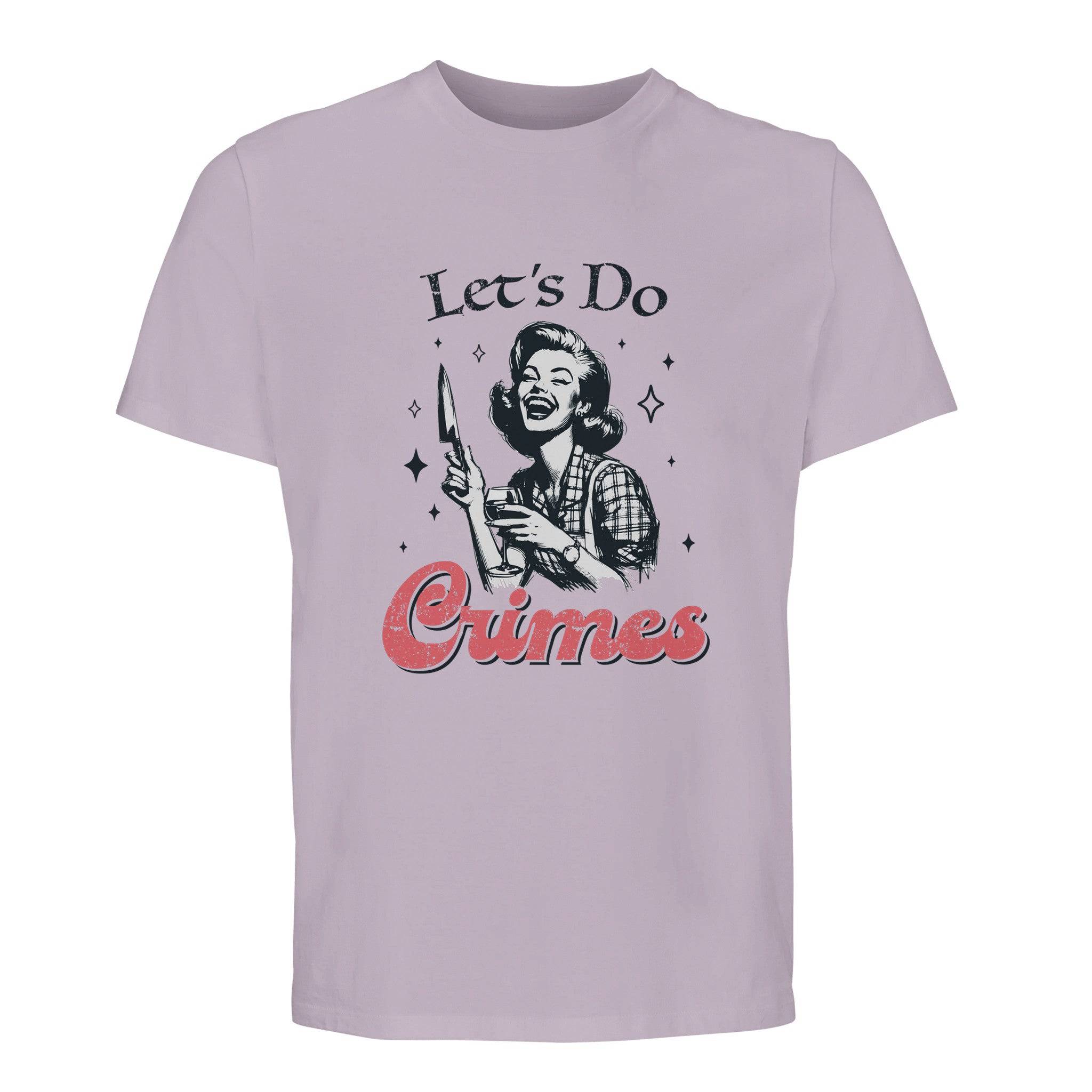 100% Organic Unisex T-shirt/Let's-Do-Crimes