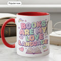 Books Are My Love Language Mug – Cute Book Lover Coffee Cup – Pastel Reader Gift – 11oz 15oz Ri0nger Mug | Mug 155
