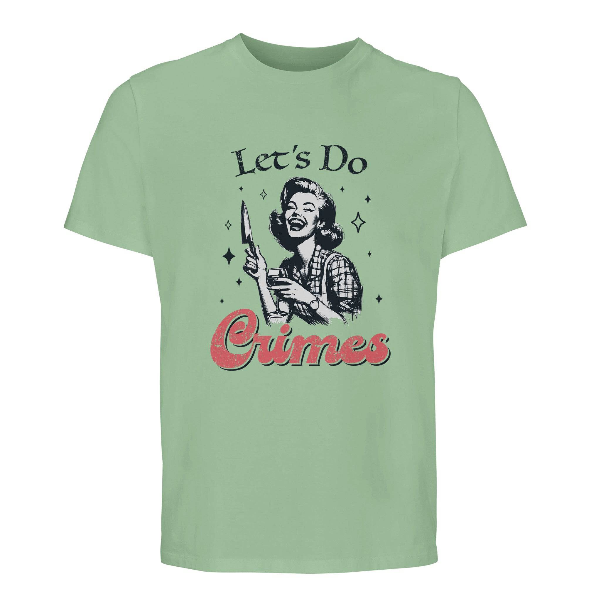 100% Organic Unisex T-shirt/Let's-Do-Crimes