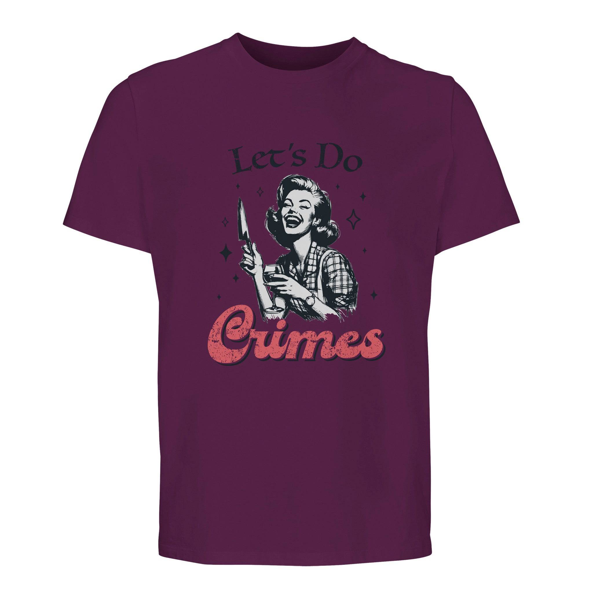 100% Organic Unisex T-shirt/Let's-Do-Crimes