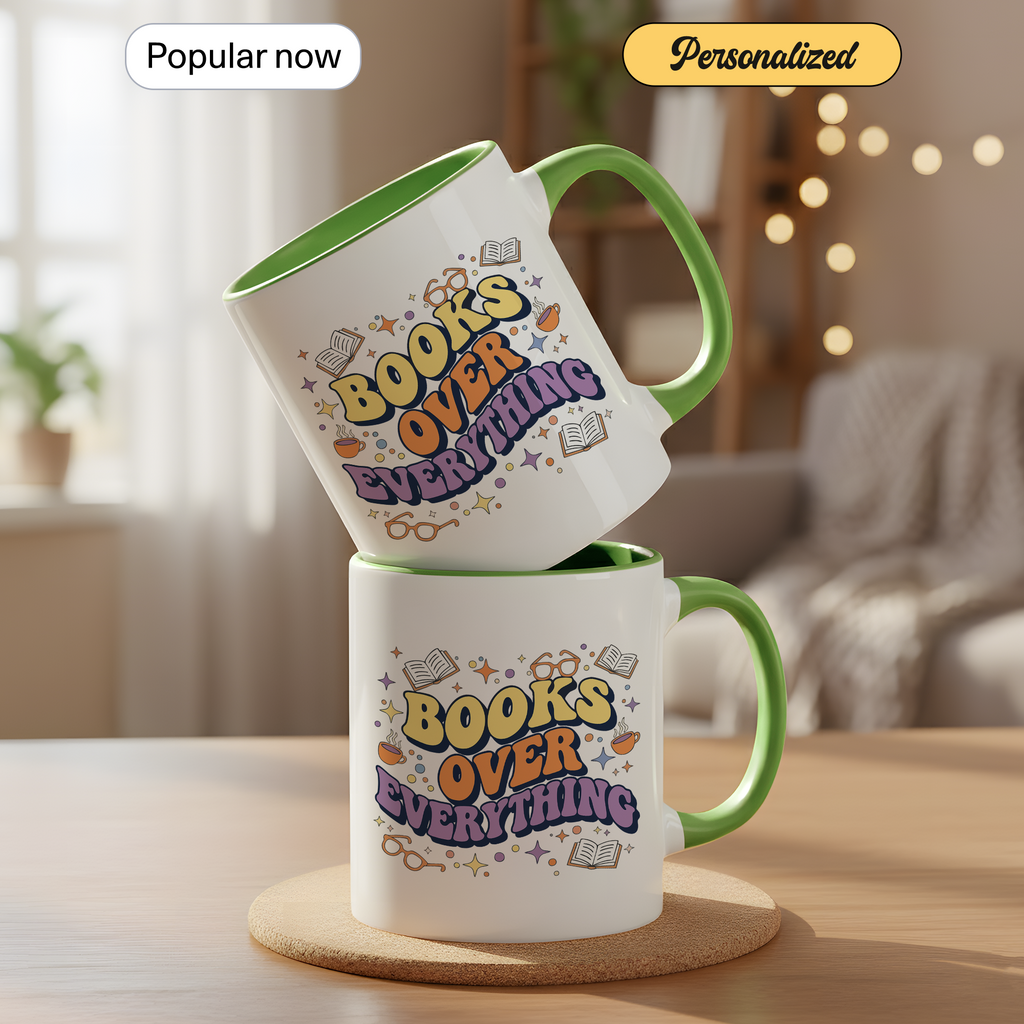 Books Over Everything Mug – Colorful Book Lover Coffee Cup – Funny Reader Gift – 11oz 15oz Ringer Mug |Mug152
