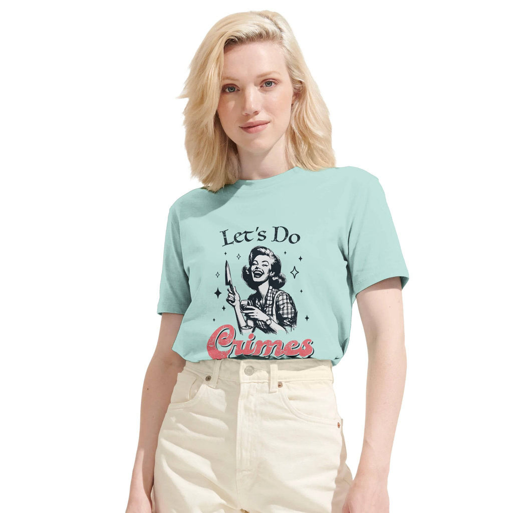 100% Organic Unisex T-shirt/Let's-Do-Crimes