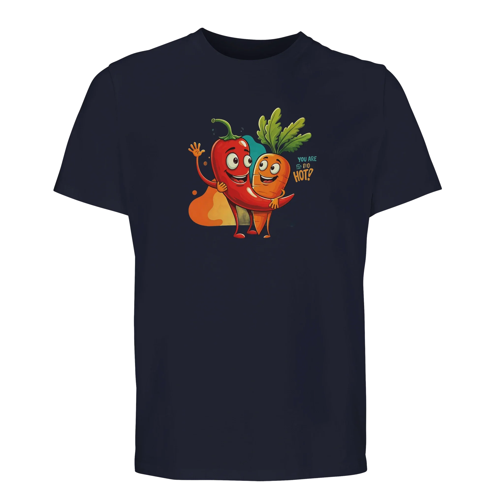 100% Organic Unisex T-shirt/You-Are-Too-Hot