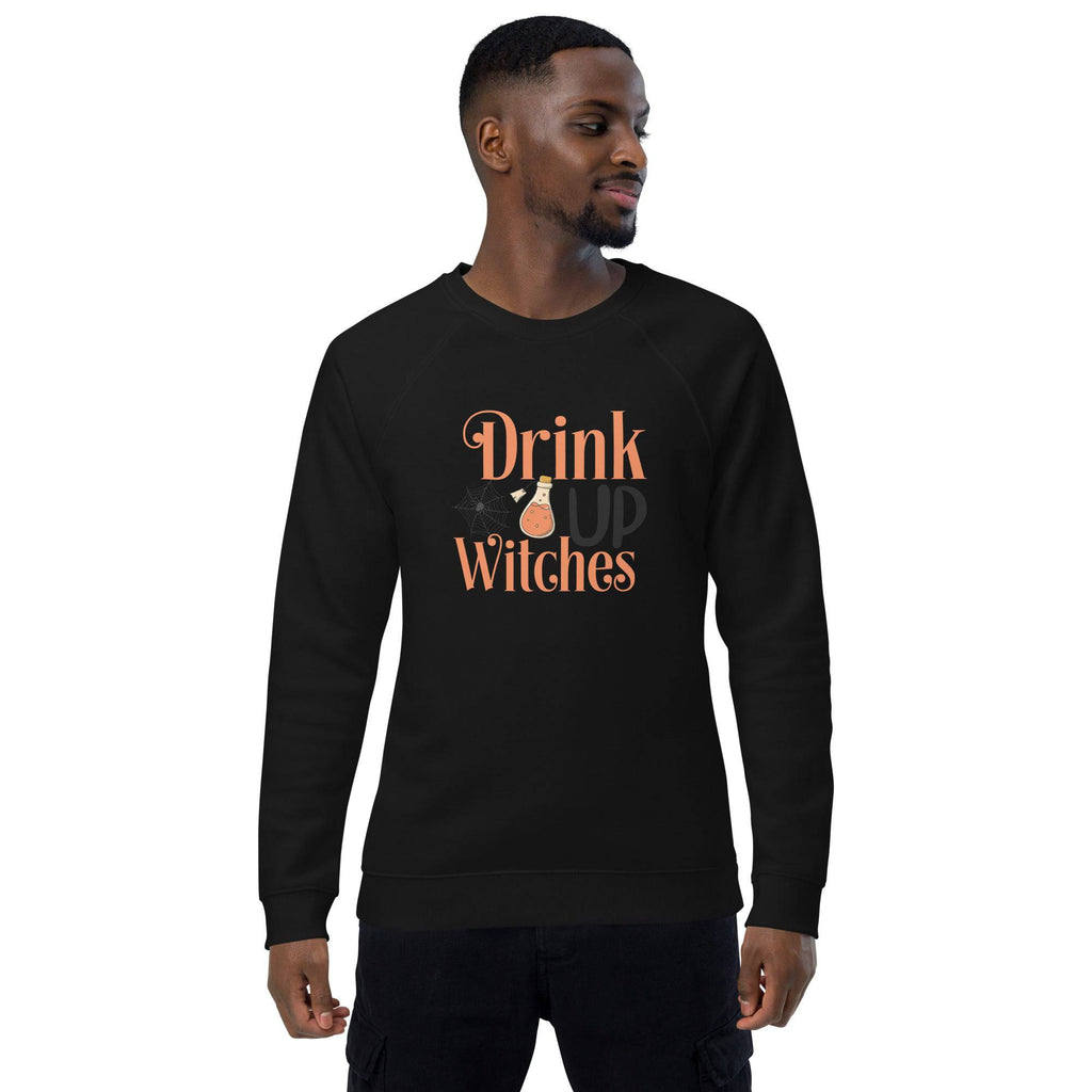 Unisex Organic Sweatshirt/Drink-Up-Withces-Halloween