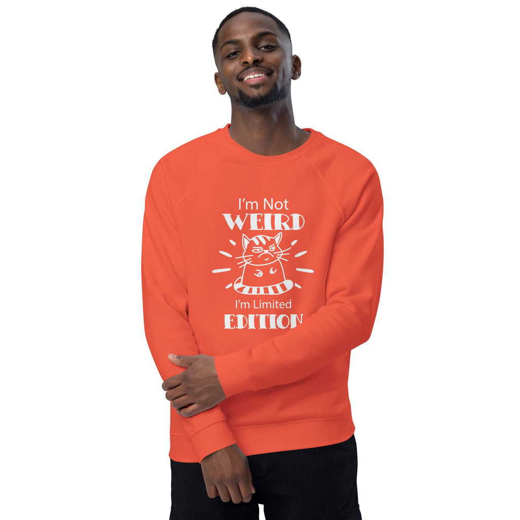 Unisex Organic Sweatshirt/I-Am-Not-Weird