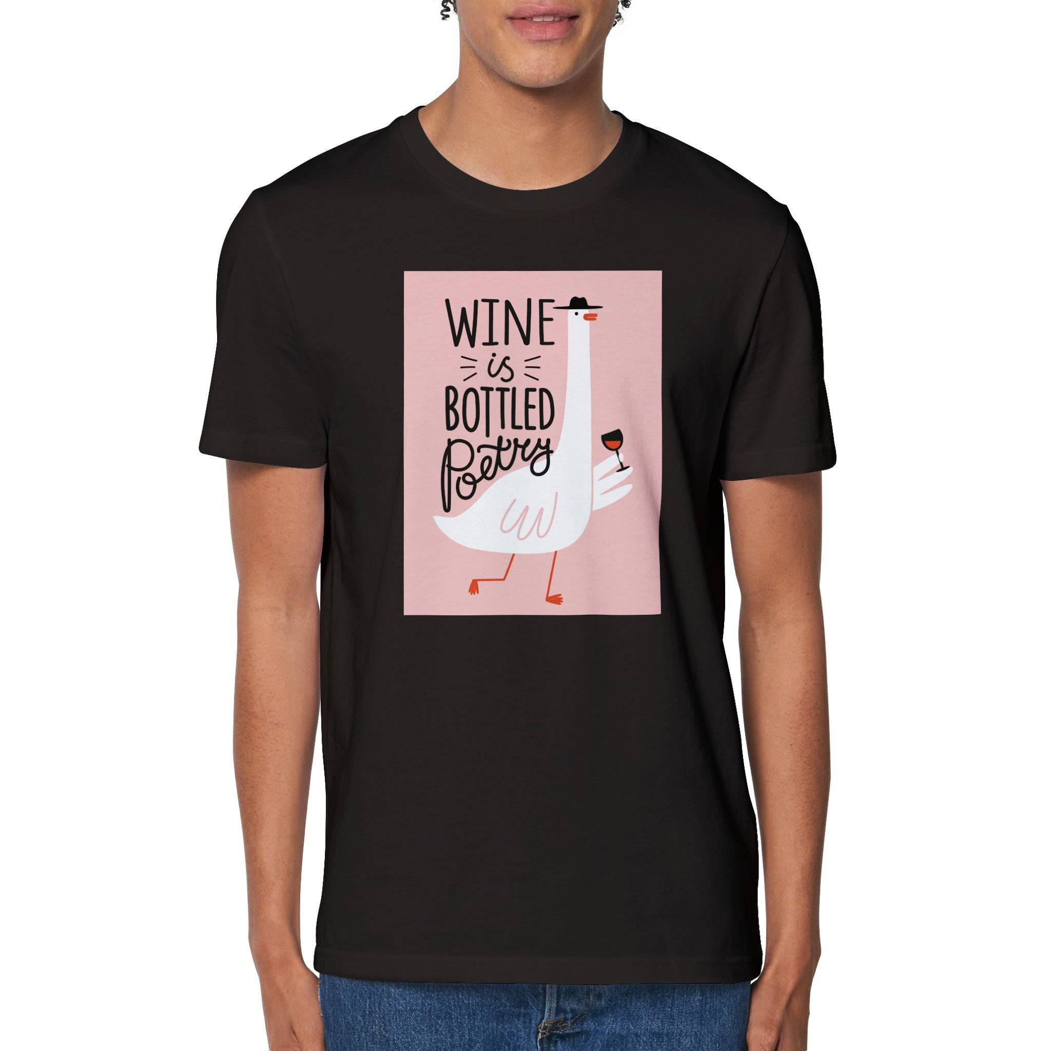 100% Organic Unisex T-shirt/Wine-Is-Bottled-Poetry