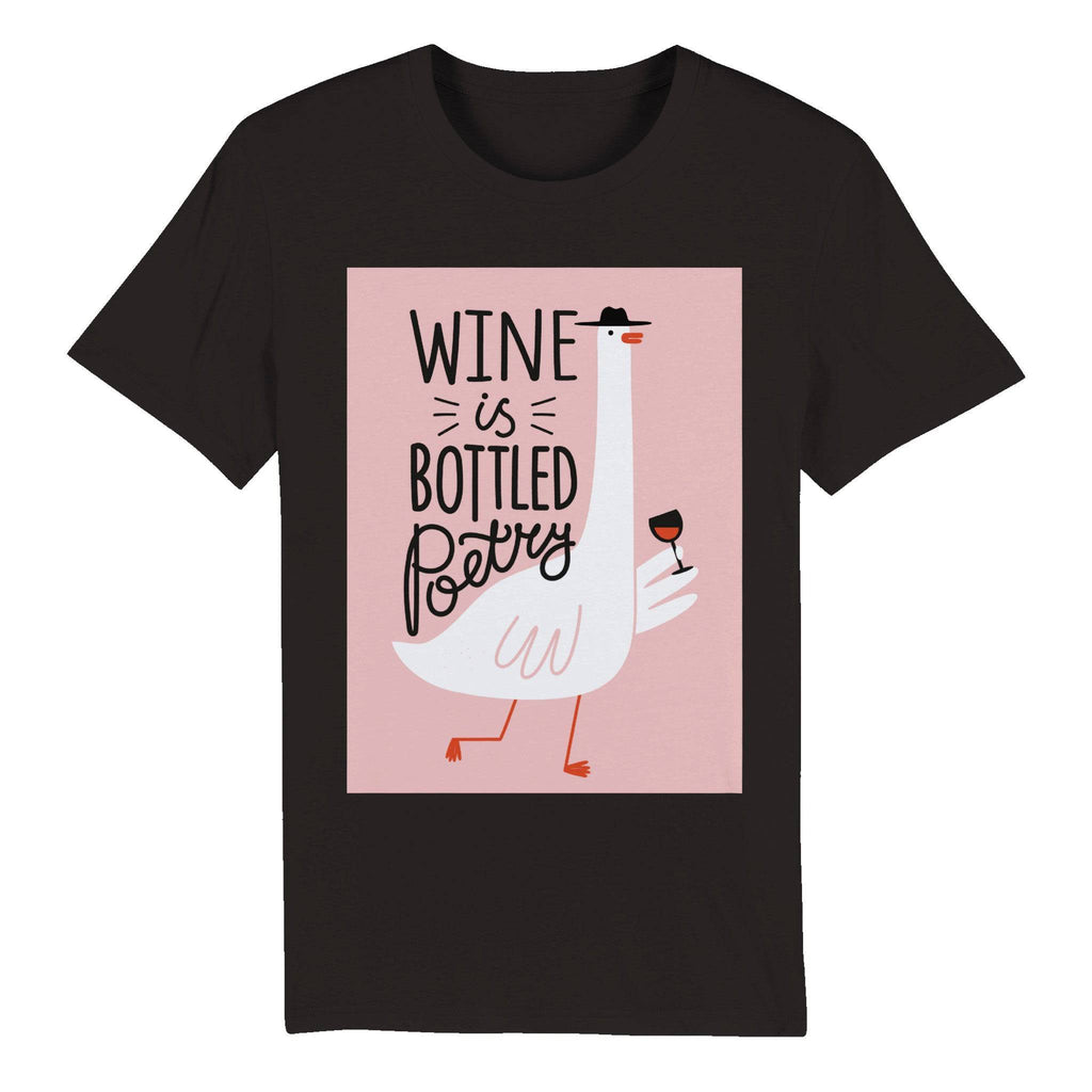 100% Organic Unisex T-shirt/Wine-Is-Bottled-Poetry