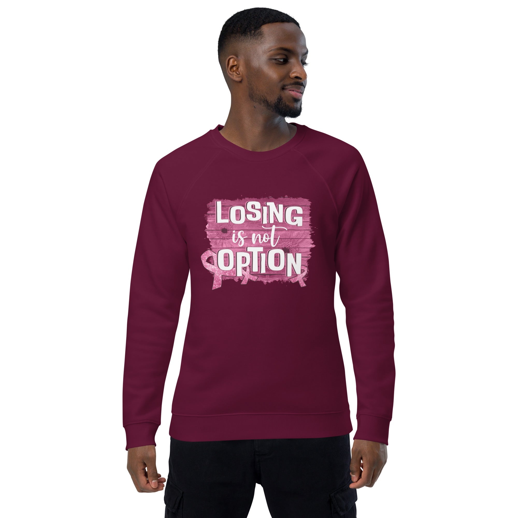 Unisex Organic Sweatshirt/Losing-Is-Not-An-Option